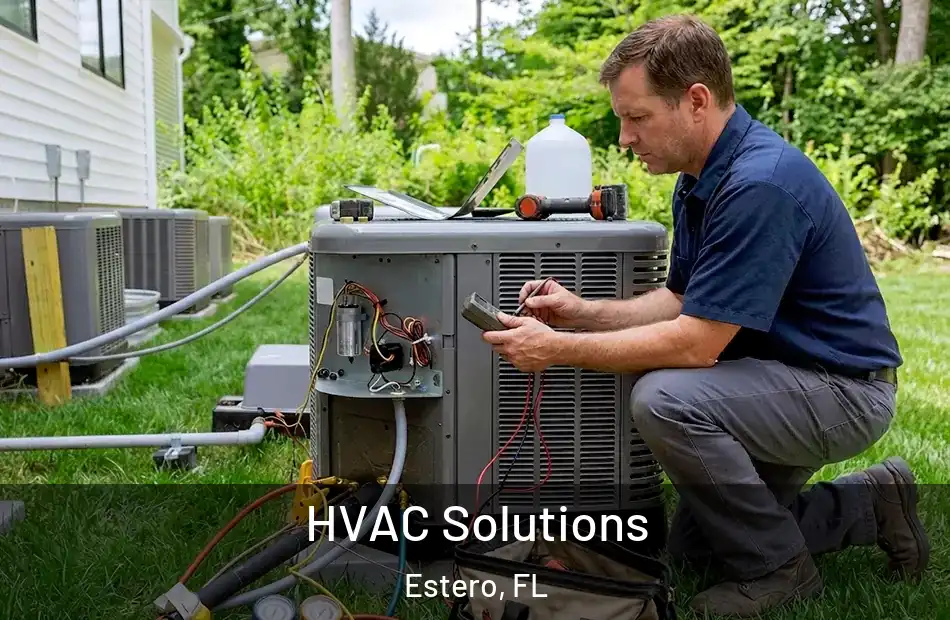  HVAC Solutions Estero, FL